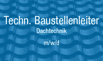 techn. Baustellenleiter