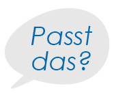 Passt das?