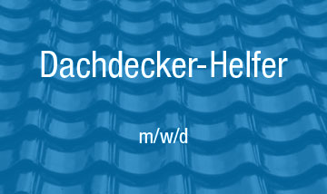 Dachdecker Helfer