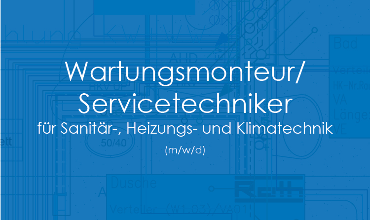 Wartungsmonteur/ Servicetechniker
